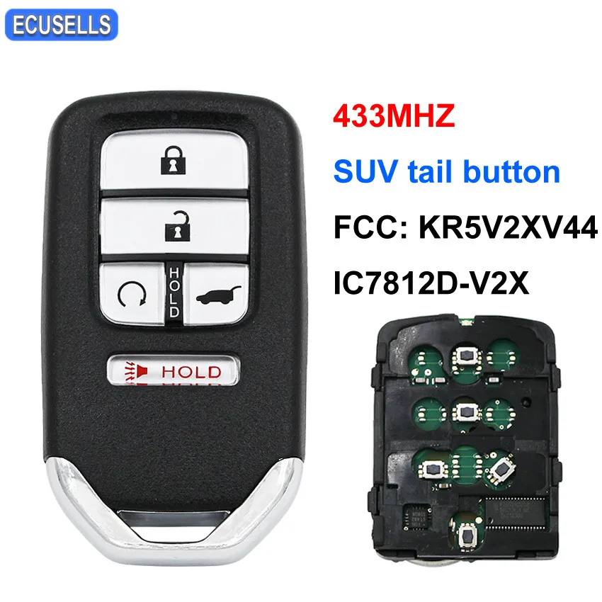 

4+1/5 Button Remote Key 433MHz ID47 Chip SUV Tail Button for Honda CR-V 2017 for Pilot 2016 2017 FCC ID: KR5V2XV44 IC7812D-V2X