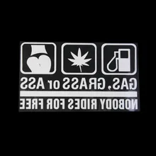 New GAS,GRASS or ASS NOBODY RIDES FOR FREE Car Window Bumper Reflective Vinyl Decal Sticker