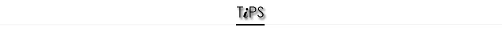 tips