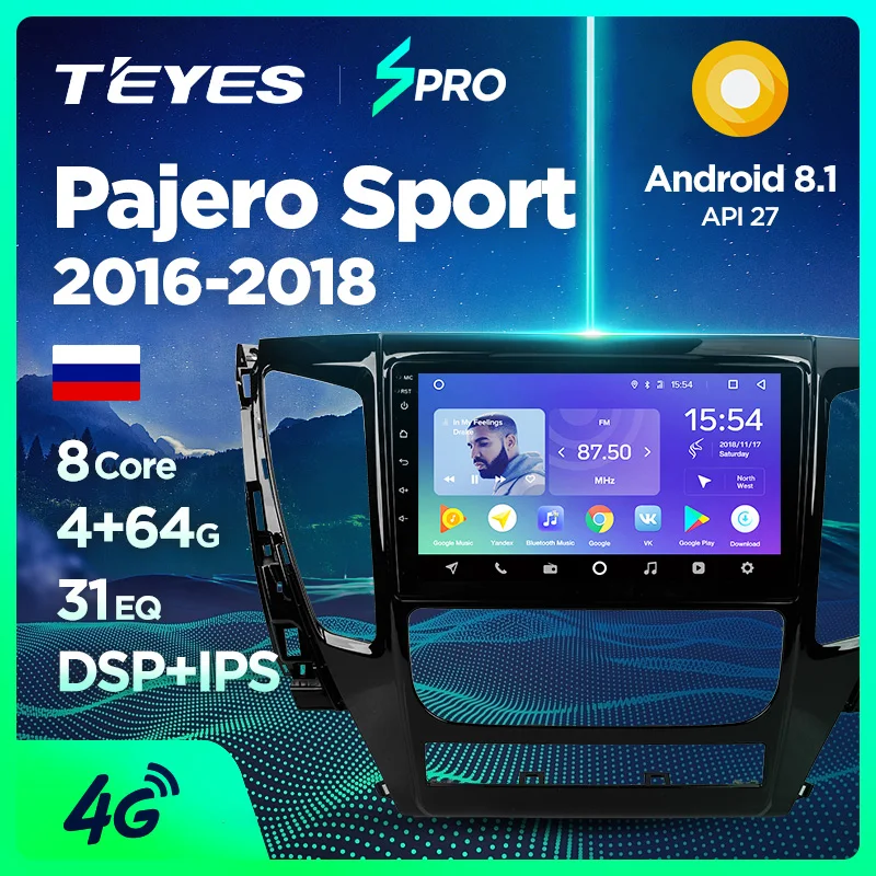 TEYES SPRO для Mitsubishi Pajero Sport- автомобильный Радио Мультимедиа Видео плеер навигация gps Android 8,1 аксессуары седан