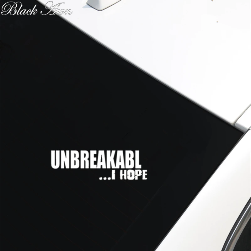 

Unbreakable i hope sticker Funny JDM race car truck window decal D056