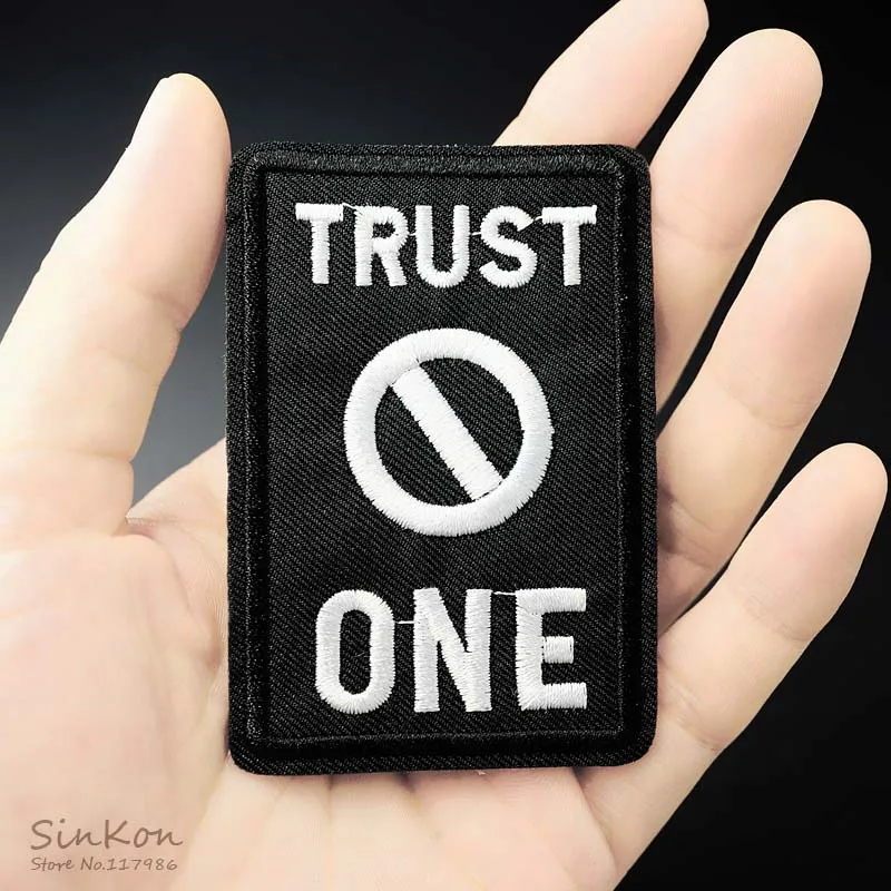 

TRUST NO ONE Size:5.3x7.8cm Patch Badge Embroidered Cute Badges Hippie Iron On Kids Cartoon For Clothes Stickers