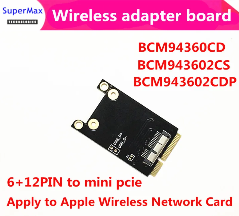 

New wireless card BCM94360CD BCM94331CSAX to mini pci-e adapter card