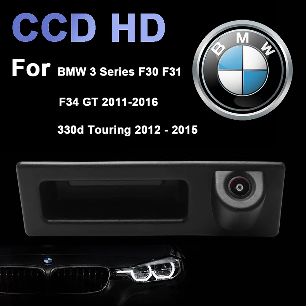 Car Trunk Reversing Handle CCD Rear View Camera for BMW 3 Series F30 F31 330D !