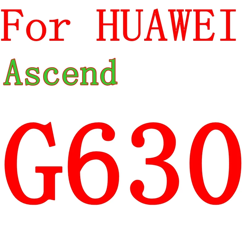 Закаленное Стекло для huawei Ascend G730 G750 G7 G630 Y530 Y550 Y336 Y3C Y511 Y520 Y541 Y5C Y625 Экран защитная плёнка для НУА Вэй - Цвет: For HUAWEI G630