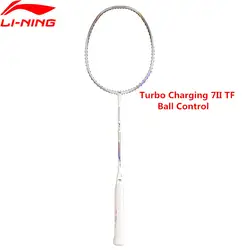 Li-Ning турбонаддувом 7II TF ракетки для бадминтона Li Ning спортивный мяч Управление ракетки AYPM326 L849OLA