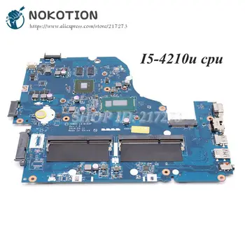 

NOKOTION For Acer aspire E1-572 E1-572G Laptop Motherboard Z5WAH LA-B162P NBMLC11004 Main Board I5-4210U CPU HM86 820M gpu DDR3L