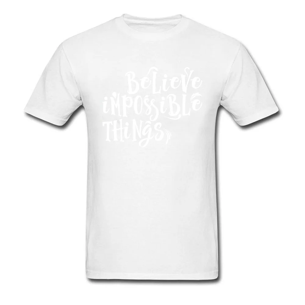 Impossible Things Man Cheap Classic Tops Shirt O Neck Summer Fall 100% Cotton T-shirts Normal Short Sleeve Tee-Shirt Impossible Things white
