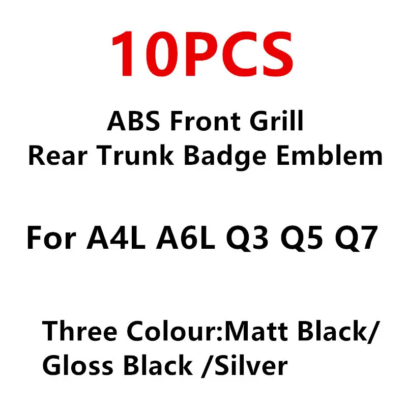 

10PCS Car Styling 3D ABS Plastic 4 Ring Black Carbon Chrome Front Grill Rear Trunk Badge Emblem For Audi A4L A6L Q3 Q5 Q7