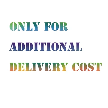 

Additional Delivery Cost for the Order as agreed between Seller and Buyer