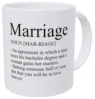 

Marriage Definition, Just Married, Husband, Wife 11 Ounces Funny Coffee Mug