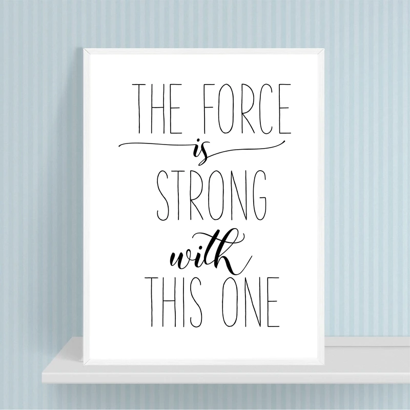 Star Wars Wall Art The Force Is Strong Prints Kids Room Decor