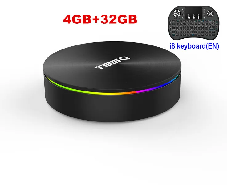 T95Q Amlogic S905X2 Android 8,1 ТВ BOX 4 K Smart Media Player 4 GB 32G/64 GB DDR4 4 ядра 1000 M 2,4G и 5 ГГц Wi-Fi - Цвет: T95Q 4G 32G with I8