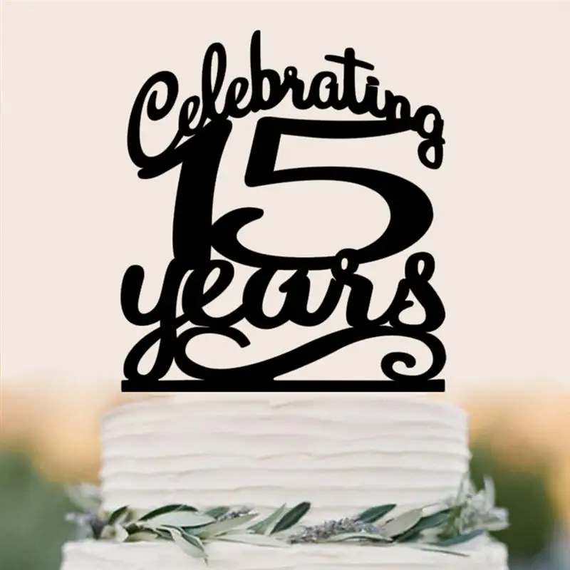 Chic 15th Anniversaire Gateau Topper Celebrant 15 Ans 15th Anniversaire Gateau Topper Pour La Fete De Fiancailles De Mariage Aliexpress Chic 15th Anniversaire Gateau Topper Celebrant 15 Ans 15th Anniversaire Gateau Topper Pour La Fete De Fiancailles De Mariage Aliexpress