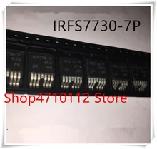 NEW 10PCS/LOT IRFS7730-7P FS7730-7P  TO-263-7 IC