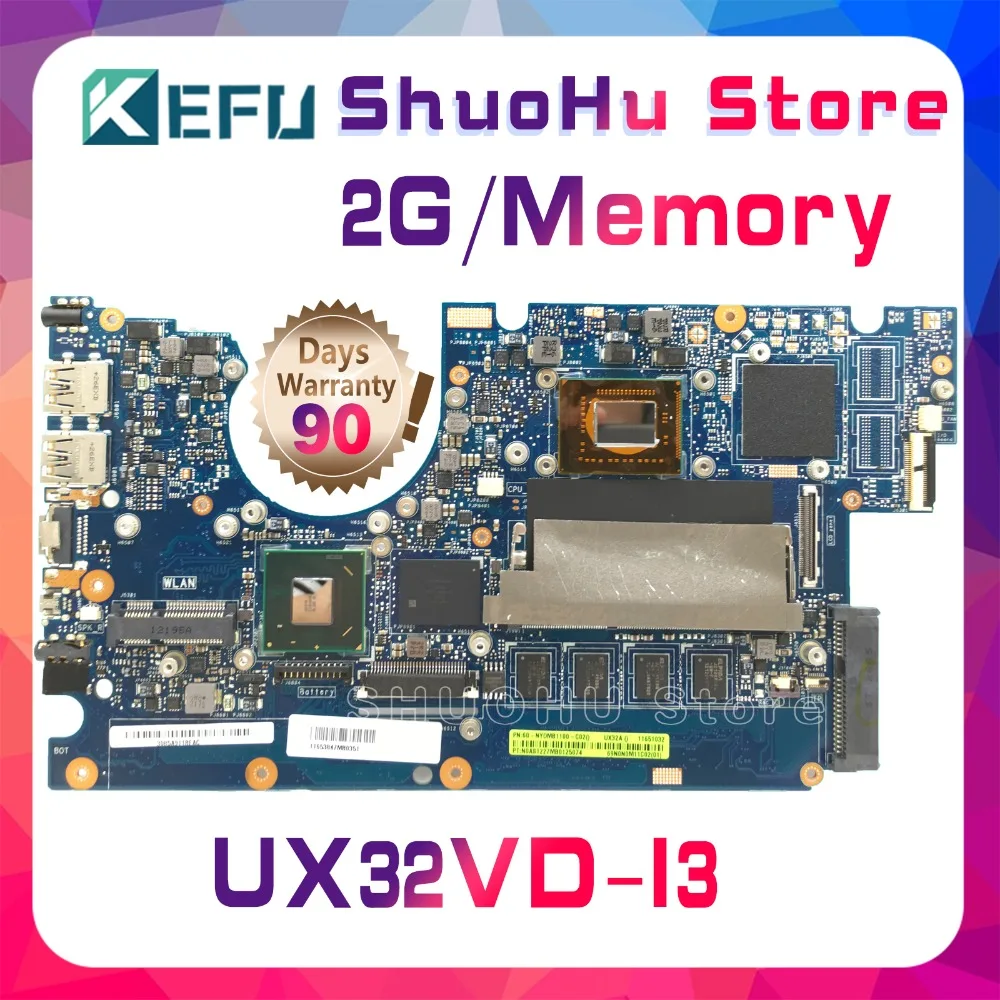 KEFU для ASUS Zenbook UX32A UX32VD UX32V I3CPU память 2 Гб материнская плата ноутбука протестирована