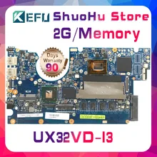 KEFU For ASUS Zenbook UX32A UX32VD UX32V I3CPU Memory 2GB laptop motherboard tested 100% work original mainboard