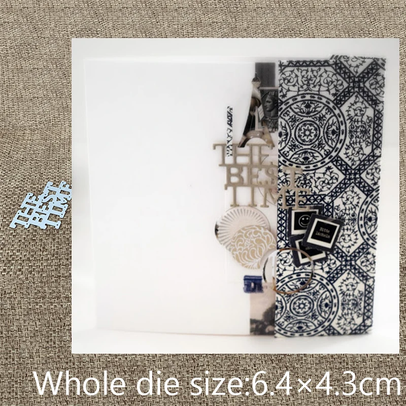 

New Design Craft Metal Cutting Die cut dies The best time letters decoration scrapbook Album Paper Card Craft Embossing die cuts