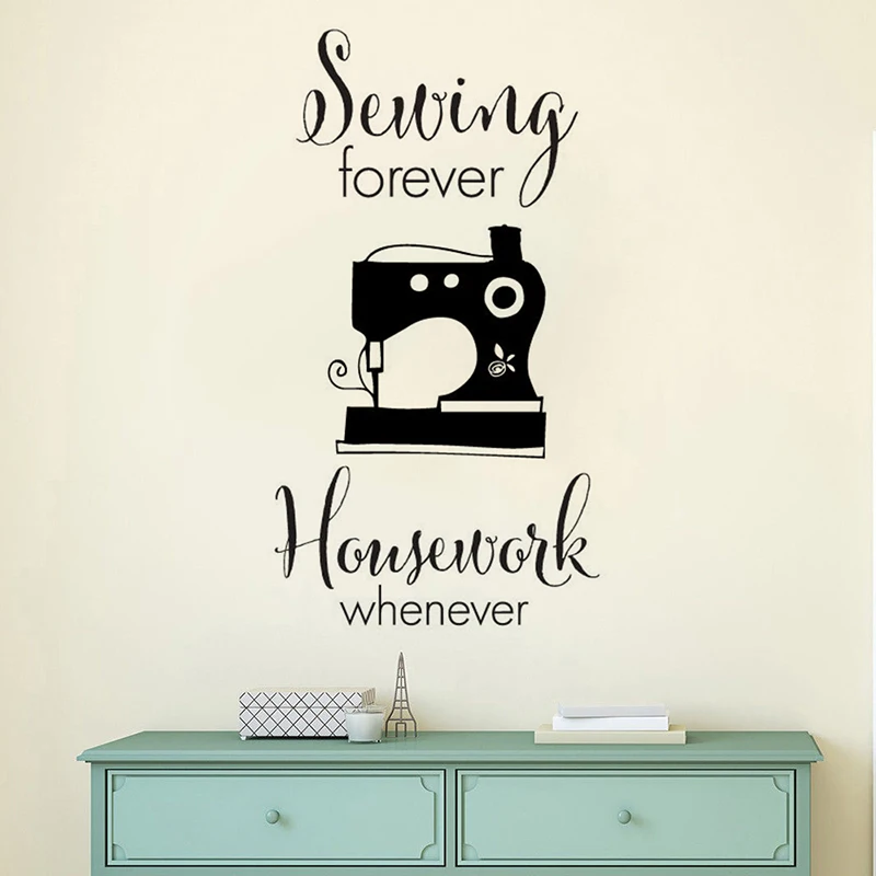 Sewing Quilting Wall Sticker Sewing Forever Quote Vinyl Wall Decal