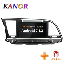 KANOR Android 7,1 Оперативная память 2 г 2din автомобильный DVD Радио для hyundai Elantra 2016 мультимедийный плеер WFFI МЖК Карта BT аудио двойной Дин gps