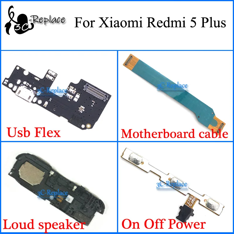 

For Xiaomi Redmi 5 Plus MEG7 Usb Flex Motherboard cable Loud speaker On Off Power Flex Cable