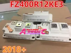 Aoweziic 2018 + 100% новая импортная оригинальная FZ400R12KE3 FZ400R17KE3 FZ600R12KE3 FZ600R17KE3 FZ800R12KE3 FZ900R12KE4 силовой модуль