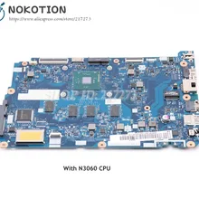 NOKOTION для lenovo ideapad 110-15IBR материнская плата для ноутбука SR2KN N3060 4 Гб ОЗУ 5B20L46211 CG520 NM-A801 основная плата