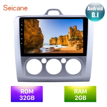 

Seicane Android 8.1 9 inch RAM 2GB IPS 2DIN DSP 4G Car Auto Radio GPS Navi Unit Player For Ford Focus 2 Exi MT 2004 2005 -2011