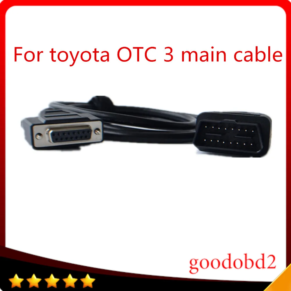 

Diagnostic Tool Car cable for TOYOTA IT3 OTC 3 for Toyota Replacing Cars Tester IT2 Test More Cars OTC3 obd2 16pin main cable
