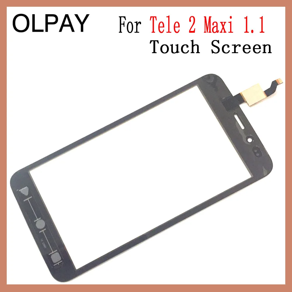OLPAY 5 0 ''мобильный телефон для Tele 2 Tele2 Maxi 1 сенсорный экран дигитайзер панель