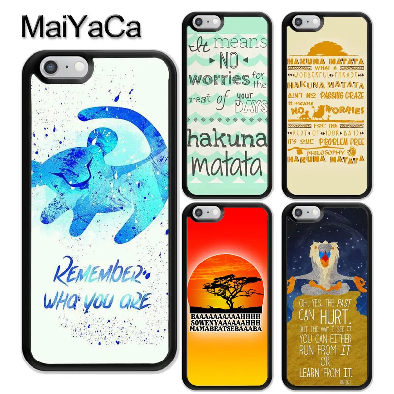 

MaiYaCa Lion King Quote Hakuna Matata Phone Case Skin for iPhones 6s 7 8 Plus XR XS max samsung galaxy S6 S7 edge S8 S9 S10