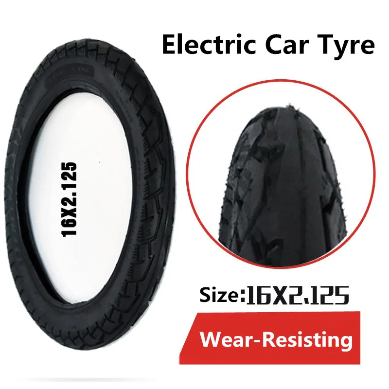 

Thick 16X2.125 tire 16 inch *2.125 electric car tire and motorcycle battery car electric tire