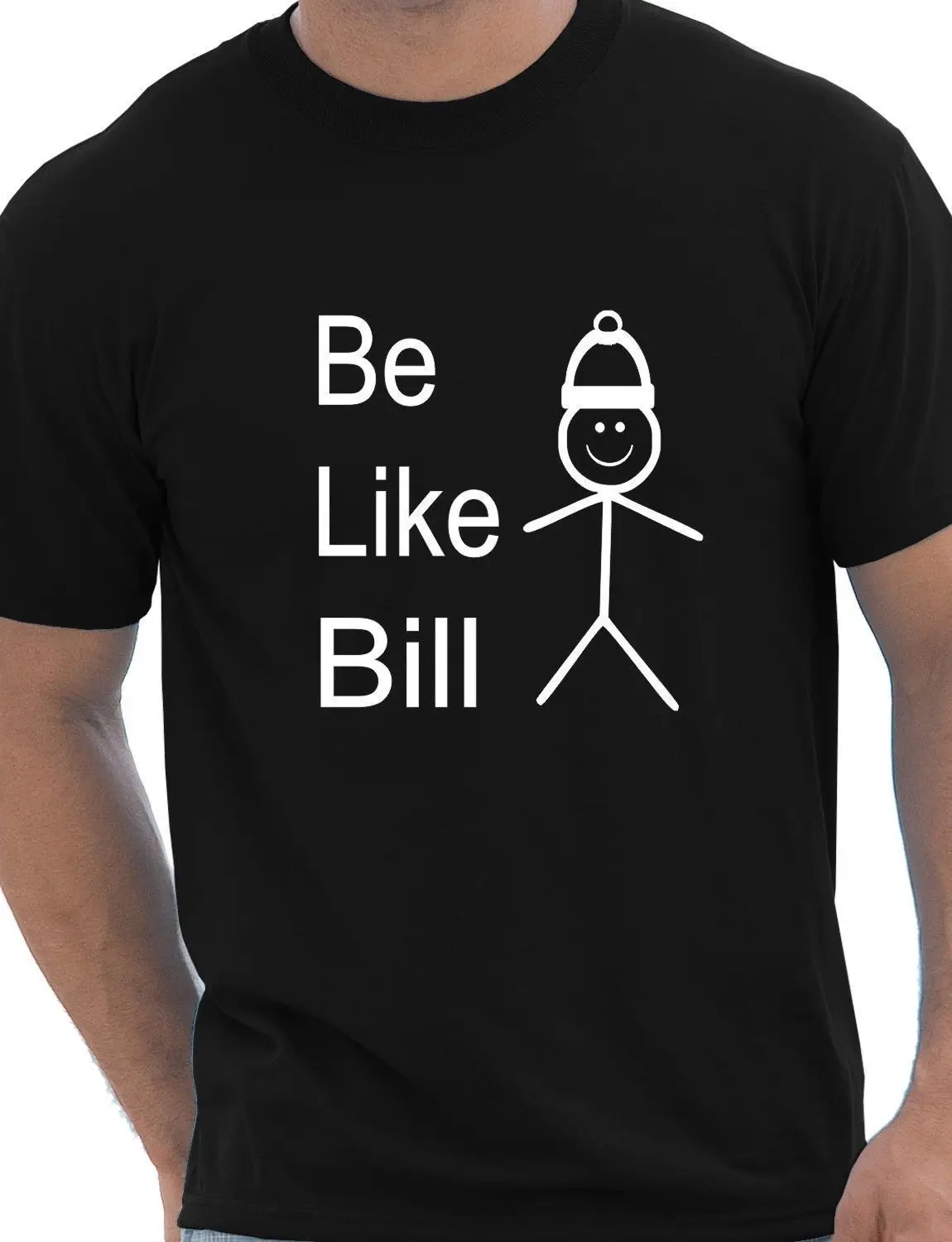 Be Like Bill Meme забавная Мужская Подарочная футболка унисекс размер S-XXL Летняя мужская