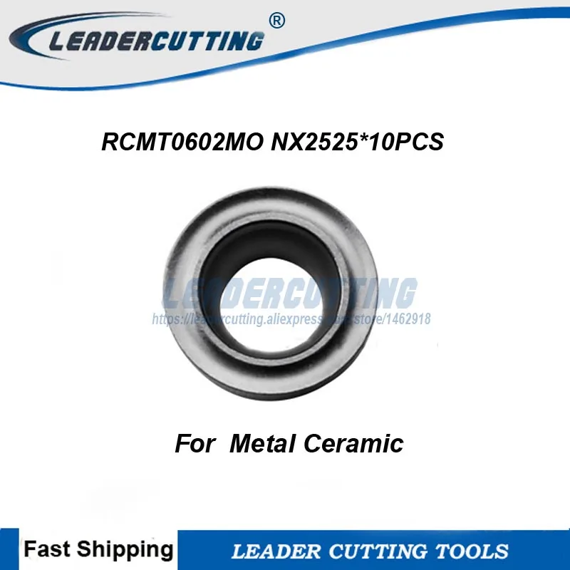 

RCMT0602MO NX2525*10pcs Original Carbide Inserts,R3 Blades for Tool Holder,Metal Ceramic inserts