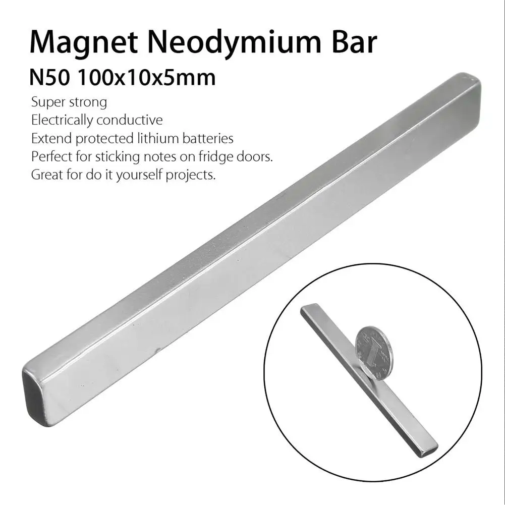 

1 Piece 100x10x5MM N50 Rectangular Magnet Bar Neodymium Long Magnet Strip Home DIY Tool Magnetic Material Home Improvement