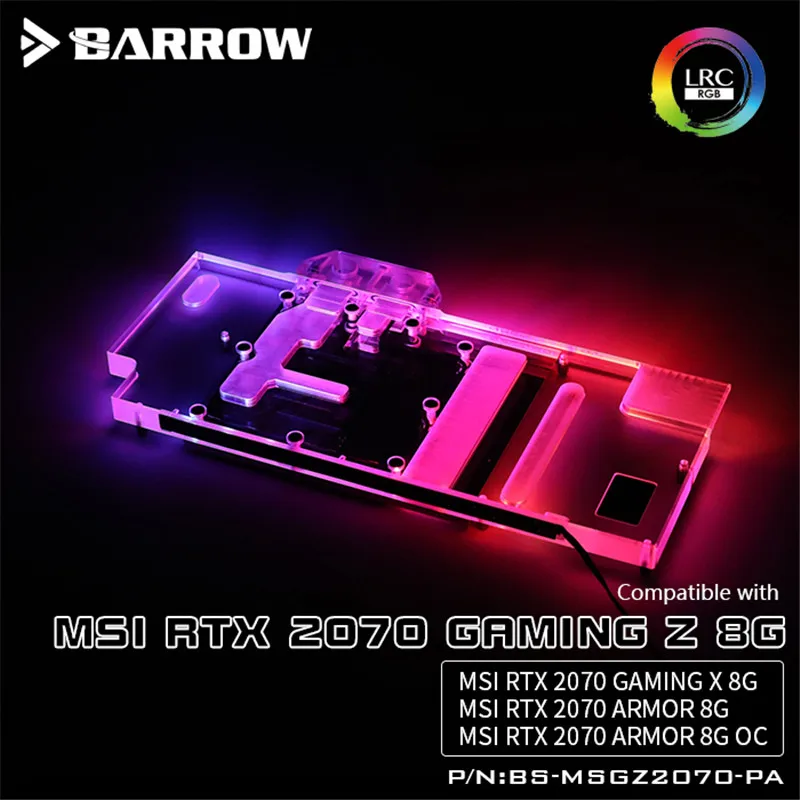 Барроу полное покрытие GPU водный блок для MSI RTX2070 игровой Z VGA 5 в 3PIN LRC2.0 BS-MSGZ2070-PA |