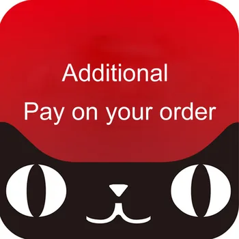 

Additional Pay on your order