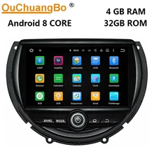 Ouchuangbo android 8,0 car audio gps-навигация радио рекордер для мини F55 F56 2014-2016 с 8 core 4 GB + 32 GB