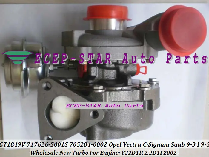 Турбокомпрессор GT1849V 717626 717626-5001S 705204-0001 для Opel Vectra Zafira Astra Signum SAAB 9-3 9-5 9 3 5 Y22DTR 2.2L