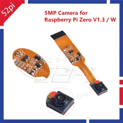 52Pi оригинальный Камера 5MP Камера Модуль mini 720 P/1080 P OV5647 Сенсор для Raspberry Pi zero V1.3/ W