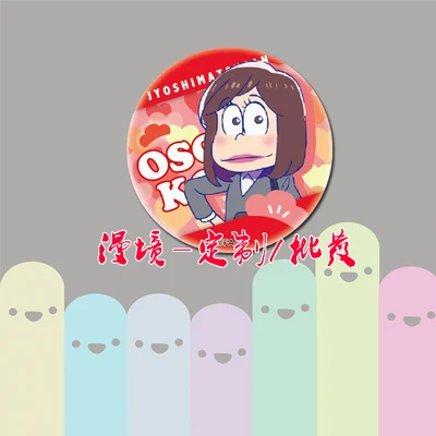 ZXFJXR 58 мм Osomatsu San Matsuno Todomatsu Choromatsu Супер Симпатичный значок с булавками