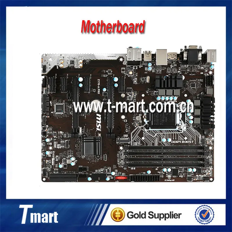 100% Working Desktop Motherboard MSI Z170-A PRO System Board Fully Tested And Perfect Quality g31 775 ddr2 integrated board 945g 100% tested perfect quality