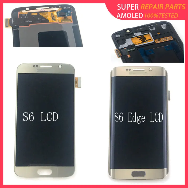 

Super AMOLED LCD for Samsung GALAXY S6 G920 G920F S6 Edge G925 G925F Original LCD Monitor Touch Screen Digitizer Kit with Burns