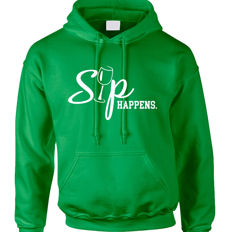 Adult Hoodie Sip Happens Cool Wine Lover Top Hot Gift (2)