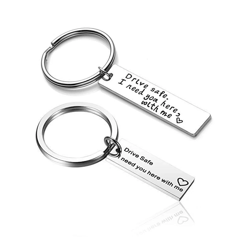 

Drive Safe" Warning Pendant Keychains "Drive safe i need you here with me" Letters Prints Rectangle Keychains Dropshipping