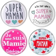 ZDYING 5 шт./лот Je Une Suis Qui Mamie Dechire круглый стеклянный кабошон французский супер Maman купол для DIY Драгоценности камеи результаты