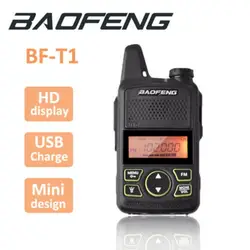 100% Оригинал BAOFENG BF-T1 мини иди и болтай Walkie Talkie UHF 400-470 МГц Портативный T1 двухстороннее Любительское радио Амадор Micro USB трансивер