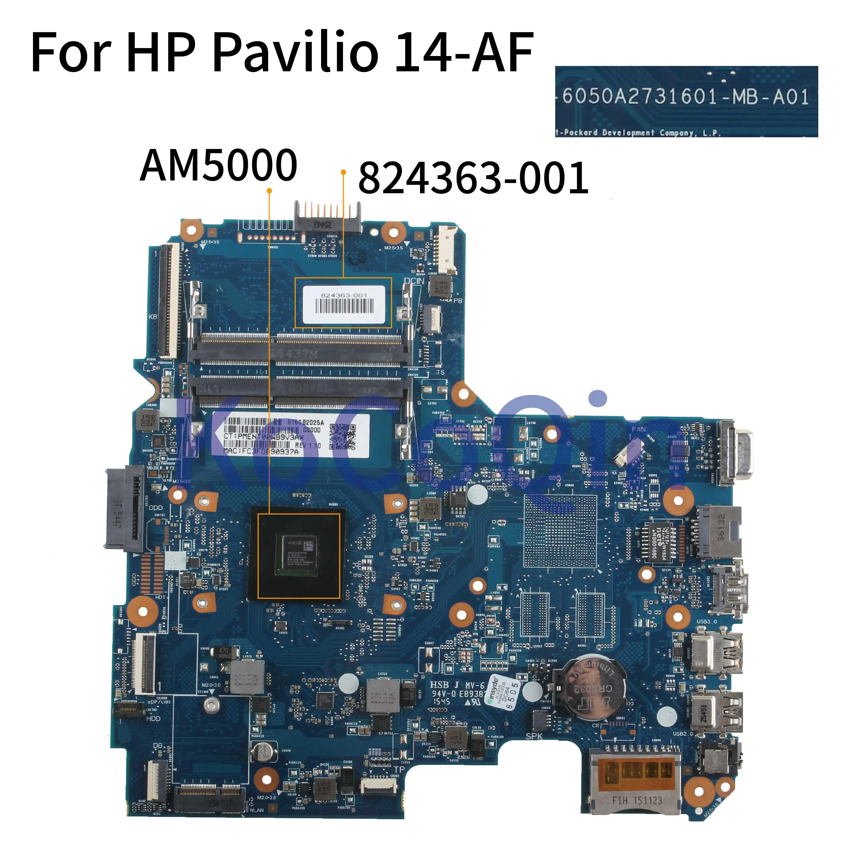 Black Friday  KoCoQin Laptop motherboard For HP Pavilio 14-AF 245 G5 Core AM5000 Mainboard 824363-001 824363-601 