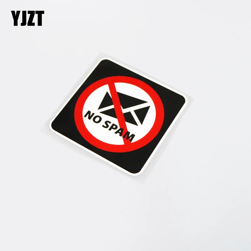 

YJZT 10.3CM*10.3CM Funny No Spam Car Styling Car Window Sticker Motorcycle Decal PVC 13-0162