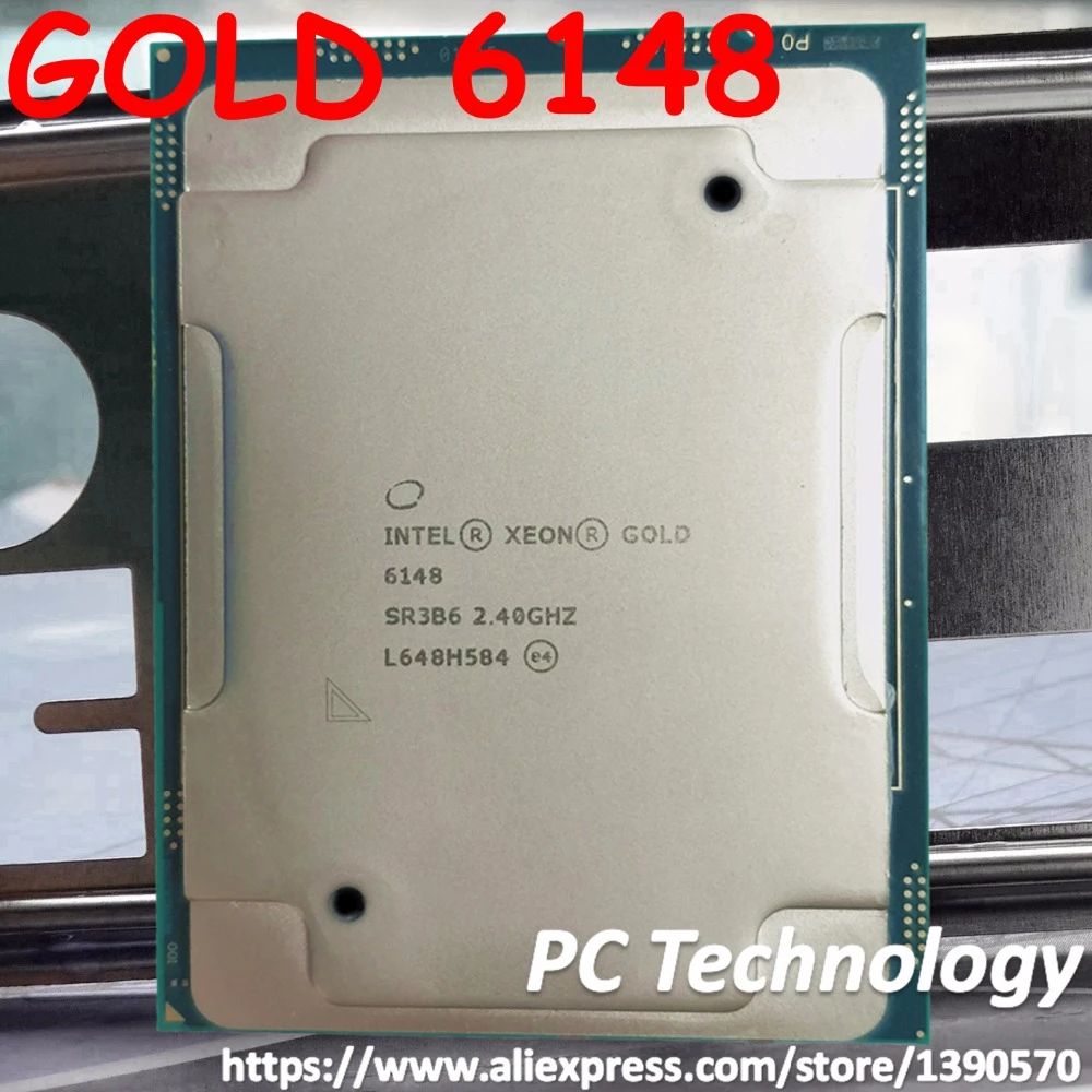 Original Intel Xeon GOLD 6148 SR3B6 GOLD6148 Processor 27.5M Cache 2.40GHz  20 cores 150W LGA3647 CPU free shipping|temperature| - AliExpress